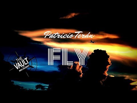 Voir la vidéo Téléchargement - Fly - Patricio Teran