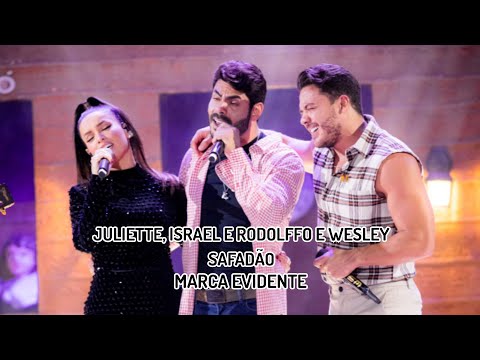 Juliette, Israel e Rodolffo e Wesley Safadão - Marca Evidente (Live Arraiá do Safadão)