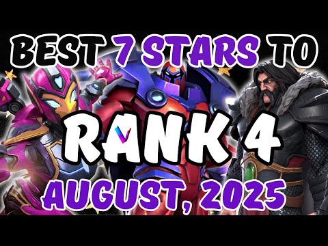 The Best 7 Star Champions to Rank - August, 2025 - MCoC