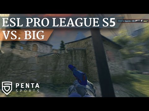 ESL Pro League Season 5 Europe Relegation: PENTA Sports VS. BIG