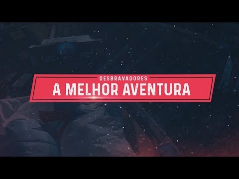 TRAILER SÉRIE | DESBRAVADORES - A MELHOR AVENTURA (Campori DSA 2019) Estréia Dia 21 de Dezembro