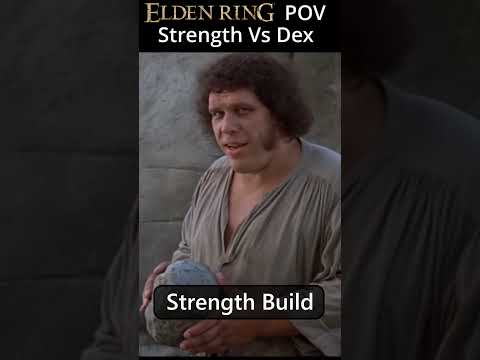 Elden Ring: Strength VS Dexterity