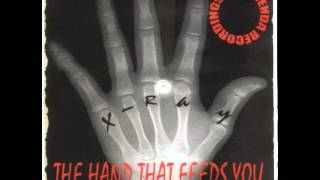 X-Ray - The Hand That Feeds You (ft. Uppanotch)