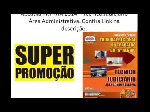 Apostila TRT-MA 16ªRegião 2014 - Técnico Judiciário