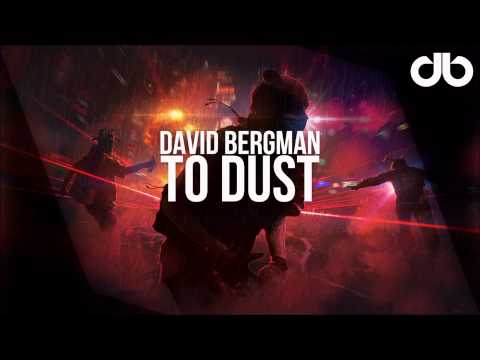 David Bergman - To Dust (Electronical Classical)