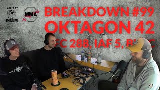 BREAKDOWN #99 | OKTAGON 42, UFC 288, IAF 5, BKFC… (Krajl, Novák, Homolka)