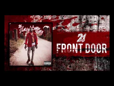 21 Savage - Front Door (Prod By Will A Fool)