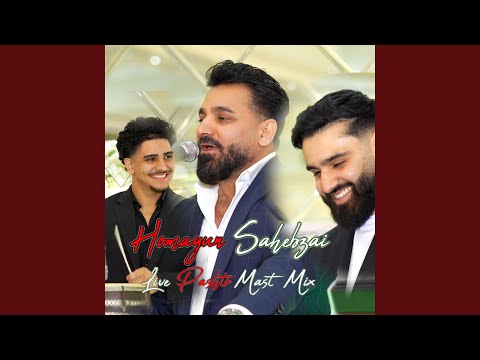 Live Pashto Mast Mix (feat. Homayun Sahebzai) (Live)