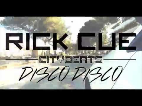 Rick Cue -  Disco Disco (Official Video)