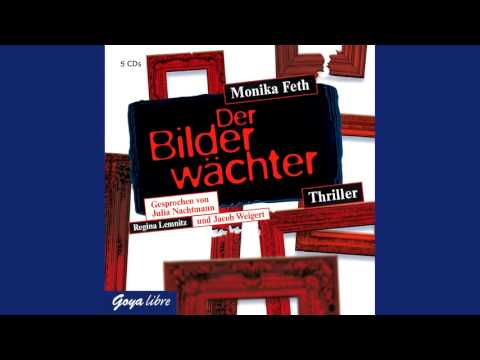 Monika Feth: Der Bilderwächter - Hörbuch