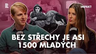 Jedna věc se pokazí a najednou jste bez domova.‘ Proč mladí lidé končí na ulici?