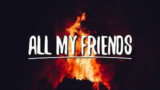 21 Savage -  ​All my friends ft.Post Malone (Lyrics)