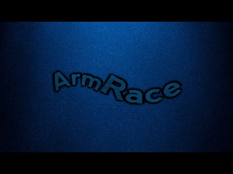 ArmRace #2 | Neix