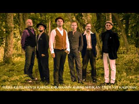 Tuure Kilpeläinen ja Kaihon Karavaani - Tahtoisin, tahtoisin (feat. Yona)