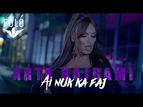 Arta Bajrami - Ai nuk ka faj