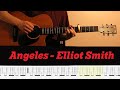 Learn to Play! Angeles - Elliott Smith - Guitar Cover and Tabs 🎸
