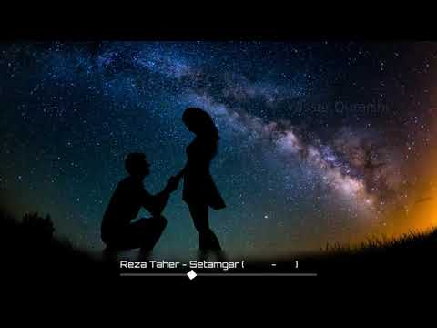 Reza Taher -Setamgar-