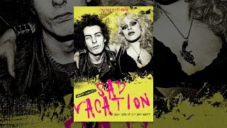 Sad Vacation: The Last Days Of Sid And Nancy