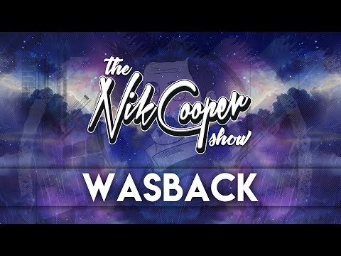 The Nik Cooper Show #004 - Wasback Guest Mix