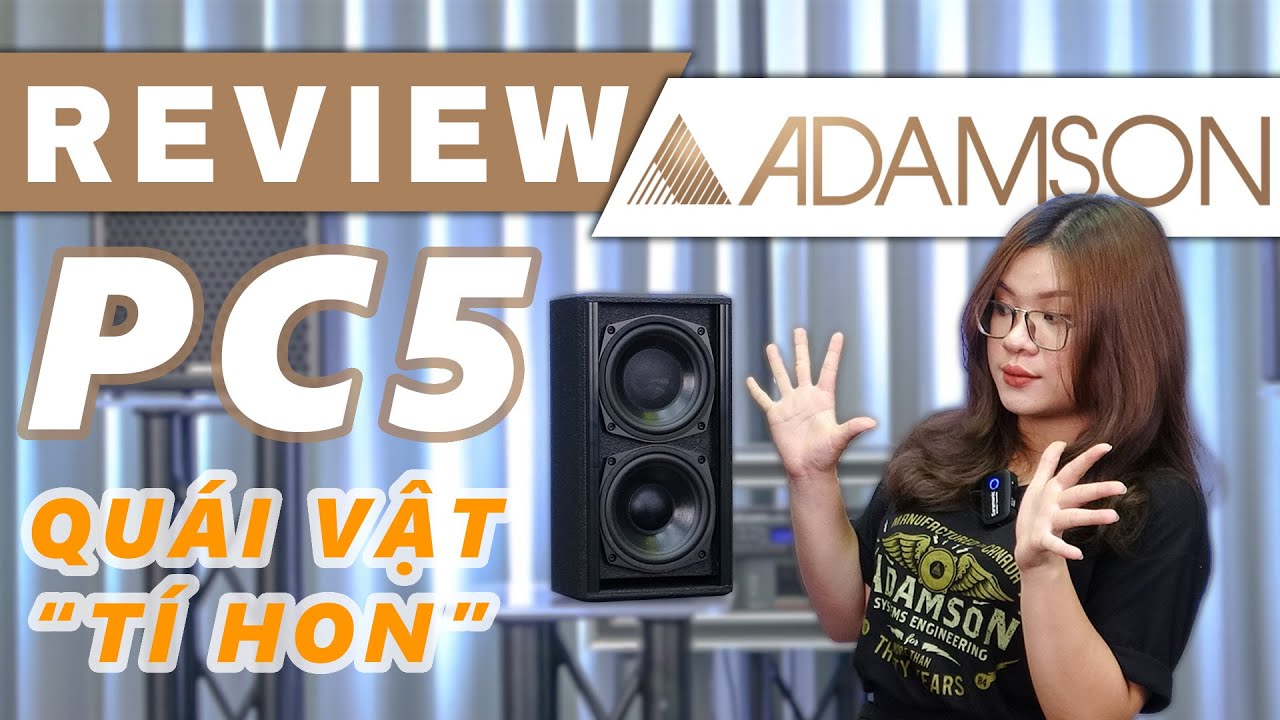 Loa Đồng Trục ADAMSON Point PC5 - Bé Hạt Tiêu CỰC HAY từ Canada