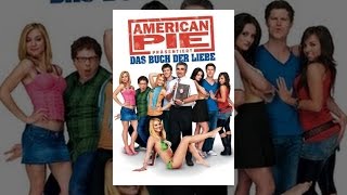 American Pie Prasentiert Das Buch Der Liebe Stream Online