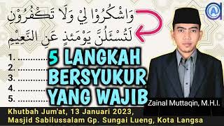 Download lagu Khutbah Jumat : 5 Langkah Bersyukur atas Nikmat Allah yang Wajib Dilakukan mp3