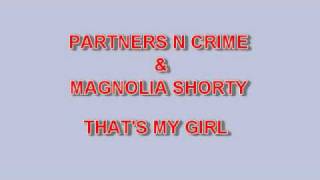 PARTNERS N CRIME - THAT'S MY GIRL