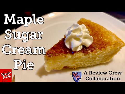 Maple Sugar Cream Pie Recipe 🥧 A Review Crew Collaboration