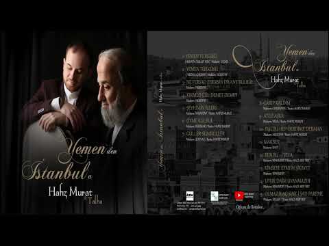 HAFIZ MURAT -  YEMEN TÜRKÜLERİ