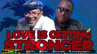 Beres Hammond x Jigsy King - Love is Getting Stronger (Official Audio) ♫Reggae 2017