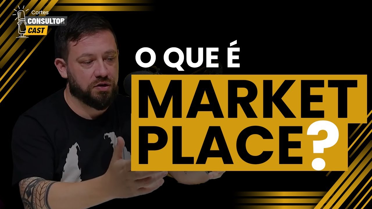 O que é marketplace? | Consultor Cast #9 - Corte