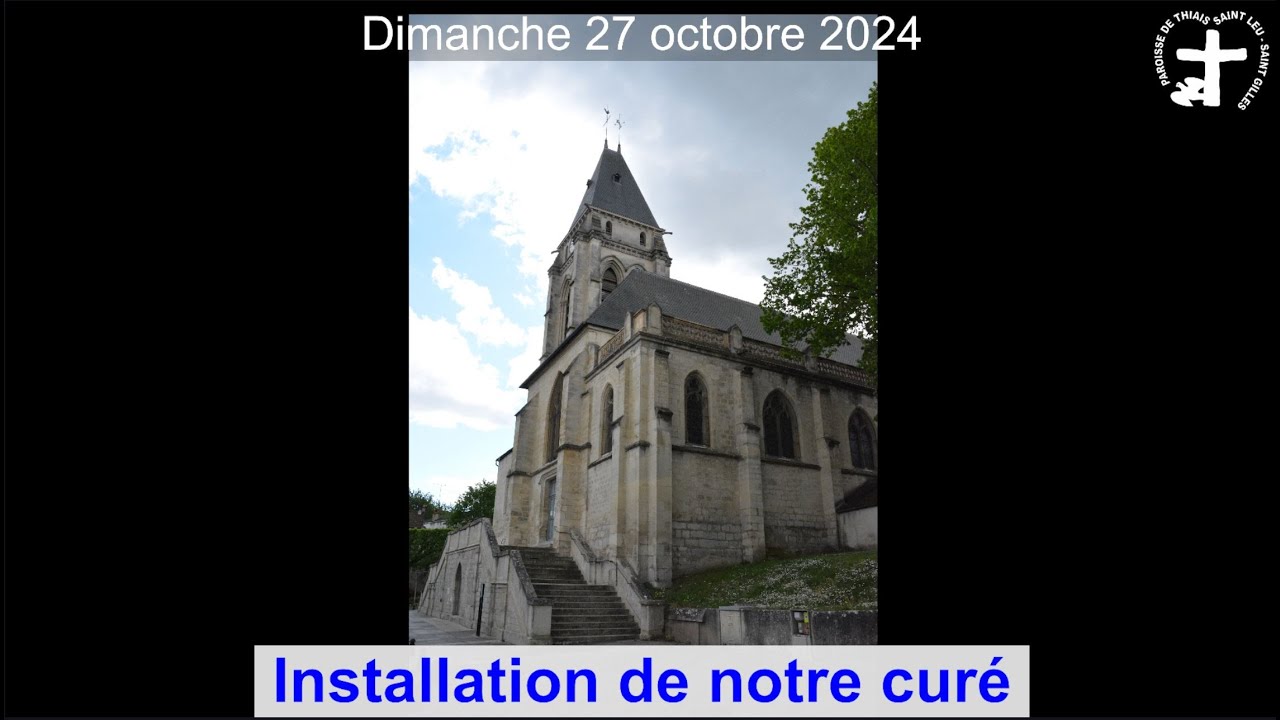 2024-10-24 - Installation de notre curé