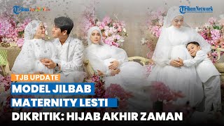 Aurat Leher Keliatan, Model Jilbab Maternity Shoot Lesti Kejora Dikritik Warganet: Hijab Akhir Zaman
