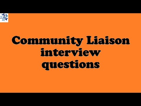 Community Liaison Interview Questions