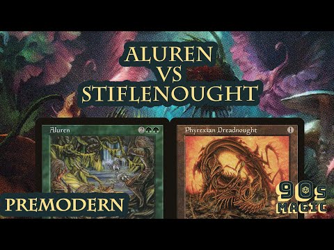 Aluren Combo vs Stiflenought [MTG Premodern]