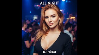 All Night | Uplifting Trance 2025 | Emotional Mix