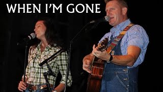 Joey and Rory - When I&#39;m Gone | Full Song