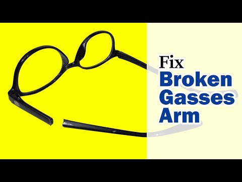 How to Fix Broken Glasses Arm