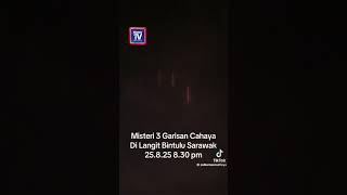 Download lagu Cahaya pelik di langit gemparkan Bintulu mp3