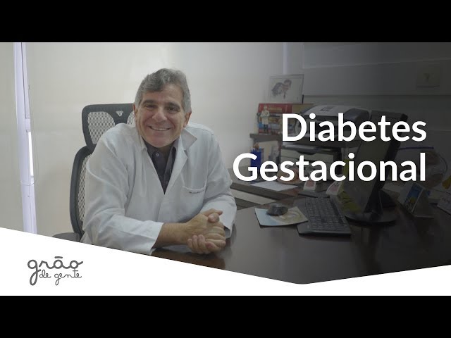 DIABETES NA GRAVIDEZ | Com GILBERTO MELLO