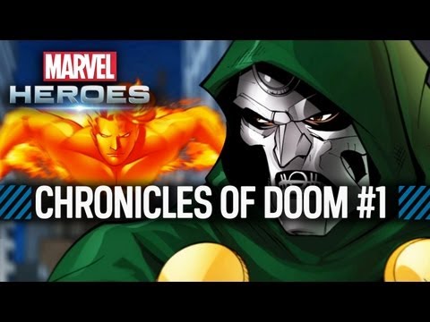 Marvel Heroes: The Chronicles of Doom: Part 1 of 4