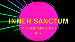 Inner Sanctum Enigmatic Mysterious Mix - PSB -