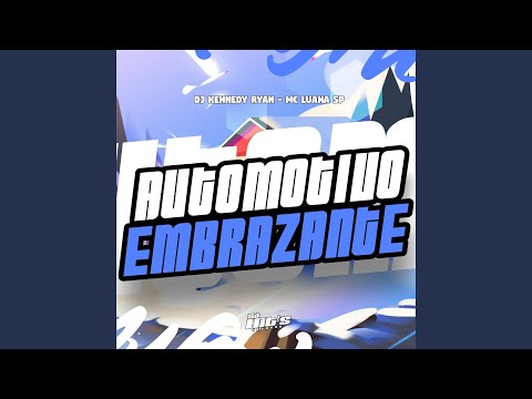 Automotivo Embrazante