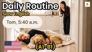 What Nobody Tells You About Daily Routine in English | Slow English Podcast for Beginners | A1-B1