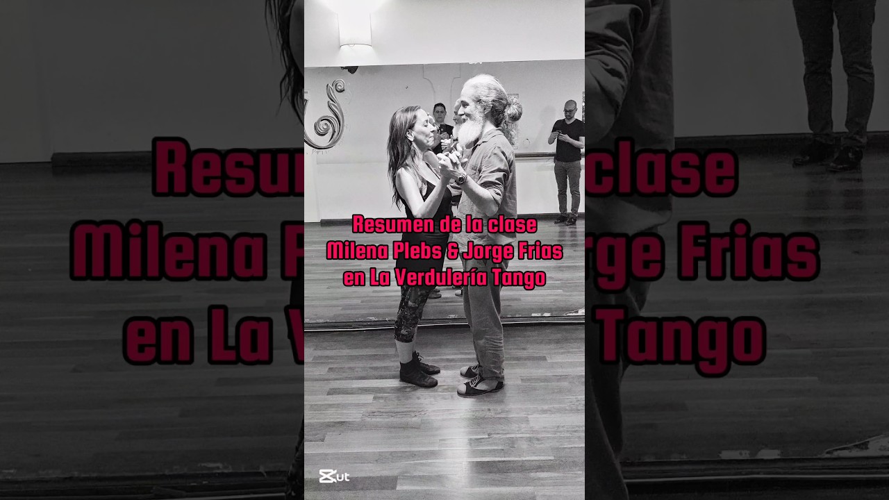 Milena Plebs en #lavetduleriatango junto a Jorge Frias. Clase de Tango Argentino.