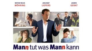 Mann tut was Mann kann Film Trailer