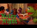 Furchester Hotel Noisy Night