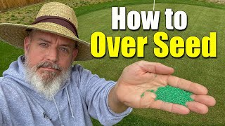 Overseeding Lawns in the Spring - How to - Dos and Don