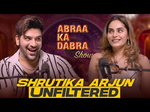 Shrutika Arjun Unfiltered | Shrutika x Paras Chhabra Podcast | Abraa Ka Dabra Show