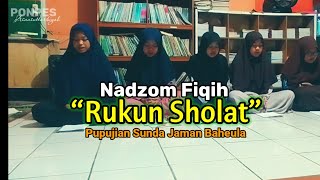 Download lagu Nadzom Fiqih Sunda-Rukun Sholat || Pupujian Sunda Jaman Baheula mp3